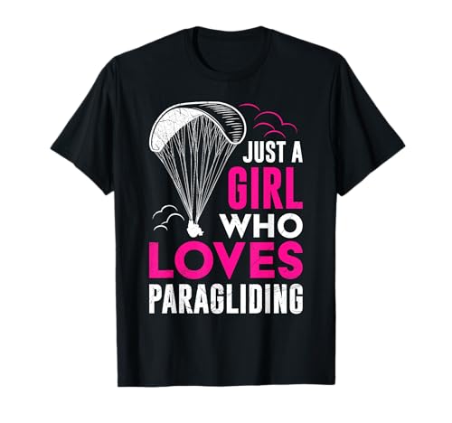 Nur EIN Mädchen das Paragliding liebt Girls Gleitschirmflug T-Shirt von Gleitschirmfliegen Geschenk Paraglider Damen