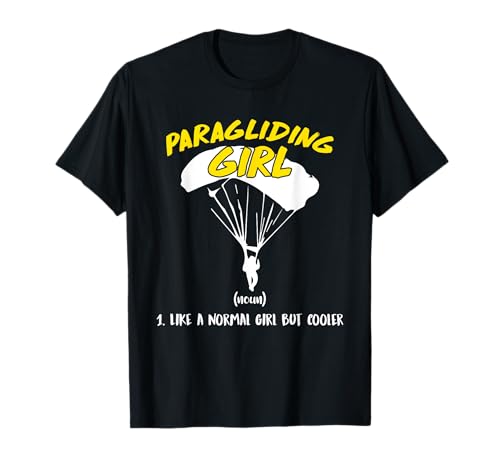 Paragliding Girl Gleitschirmflieger Frauen Streckenflug T-Shirt von Gleitschirmfliegen Geschenk Paraglider Damen