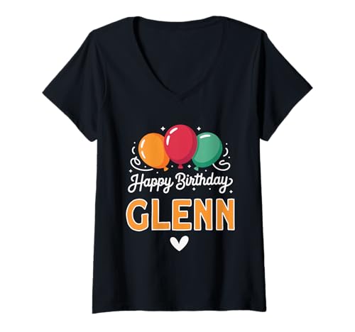 Damen Alles Gute zum Geburtstag Spruch Glenn T-Shirt mit V-Ausschnitt Damen Alles Gute zum Geburtstag Spruch Glenn T-Shirt mit V-Ausschnitt von Glenn Name Spruch für Geburtstag