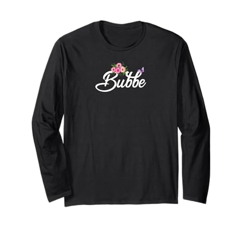 Bubbe mit Blumen & Schmetterling Oma Großmutter Mama Geschenk Langarmshirt von Glorious Grandma Names
