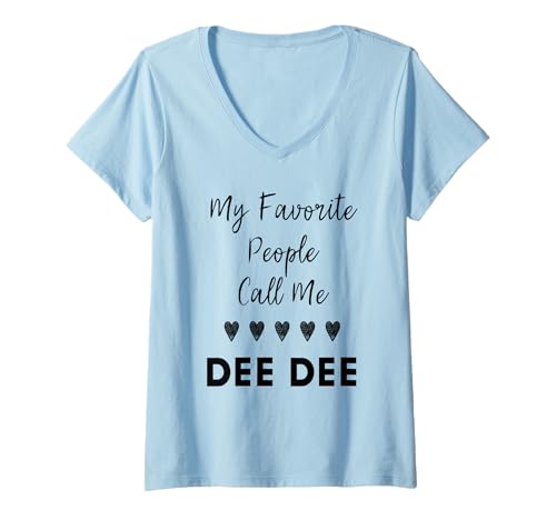 Damen Meine Lieblingsleute nennen Mich Dee Dee Tante Grandma Mom T-Shirt mit V-Ausschnitt von Glorious Grandma Names