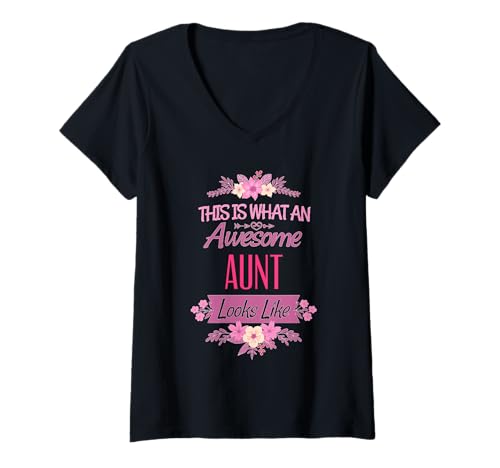 Damen This is What An Awesome Aunt Looks Like, Blumenmotiv T-Shirt mit V-Ausschnitt von Glorious Grandma Names