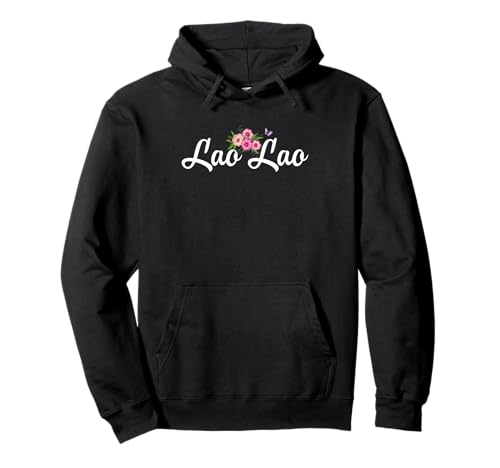 Lao Lao mit Blumen & Schmetterling Oma Großmutter Mama Pullover Hoodie von Glorious Grandma Names