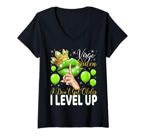 Damen Jungfrau Queen I Don't Get Older I Level Up Birthday Queen T-Shirt mit V-Ausschnitt von Glorious Royal Birthday Queens