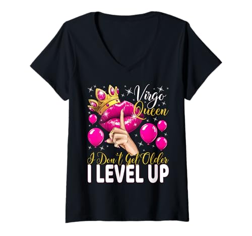 Damen Jungfrau Queen I Don't Get Older I Level Up Birthday Queen T-Shirt mit V-Ausschnitt von Glorious Royal Birthday Queens
