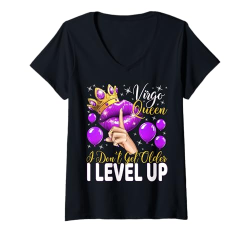 Damen Jungfrau Queen I Don't Get Older I Level Up Birthday Queen T-Shirt mit V-Ausschnitt von Glorious Royal Birthday Queens