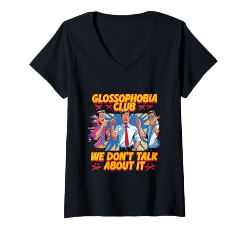 Damen Glossophobie Glossophobiker Sprechangst Lampenfieber T-Shirt mit V-Ausschnitt Damen Glossophobie Glossophobiker Sprechangst Lampenfieber T-Shirt mit V-Ausschnitt von Glossophobiker Glossophobie