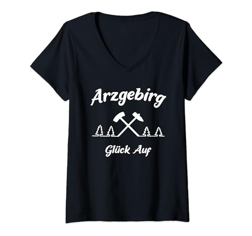 Damen Glück Auf Arzgebirg Erzgebirge Freiberg Aue Annaberg Schlema T-Shirt mit V-Ausschnitt Damen Glück Auf Arzgebirg Erzgebirge Freiberg Aue Annaberg Schlema T-Shirt mit V-Ausschnitt von Glück Auf auf T-Shirt Bergbau Tradition Sachsen
