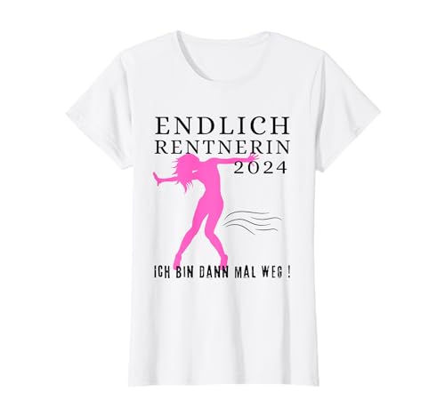 Damen Rentnerin 2024 Lustiger Spruch zum Ruhestand Rente T-Shirt Damen Rentnerin 2024 Lustiger Spruch zum Ruhestand Rente T-Shirt von Glückliche Rentnerin 2024