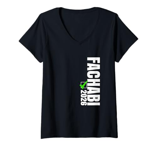 Damen Glückwünsche Fachabi 2026 Bestanden Party Fachabitur T-Shirt mit V-Ausschnitt Damen Glückwünsche Fachabi 2026 Bestanden Party Fachabitur T-Shirt mit V-Ausschnitt von Glückwünsche Fachabi und Fachabitur 2026 Bestanden