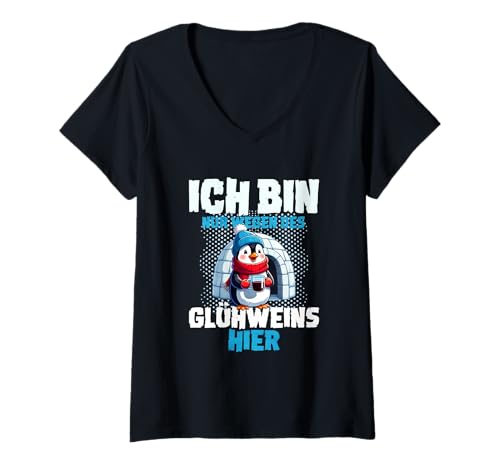 Damen Ich Bin Nur Wegen Des Glühweins Hier T-Shirt mit V-Ausschnitt Damen Ich Bin Nur Wegen Des Glühweins Hier T-Shirt mit V-Ausschnitt von Glühwein Weihnachten Weihnachtsmarkt