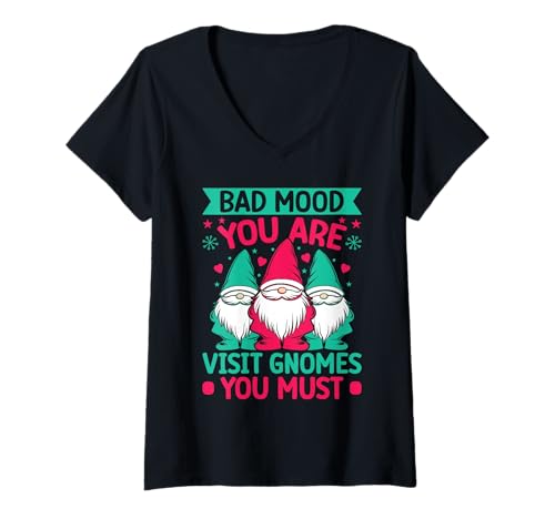Damen Gartenzwerg Kostüm Bad Mood You Are Visit Gnomes GNOME T-Shirt mit V-Ausschnitt von Gnome Shirts Für Damen Gnome Geschenke Shirt
