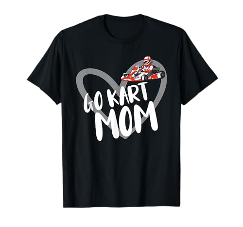 Go Kart Mama T-Shirt Go Kart Mama T-Shirt von Go Kart Accessories