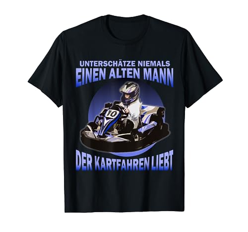 Kart Shirt | ,Go-Kart, Kartbahn, Rennkart, Kart Fahren, T-Shirt Kart Shirt | ,Go-Kart, Kartbahn, Rennkart, Kart Fahren, T-Shirt von GoKart TShirt Collection