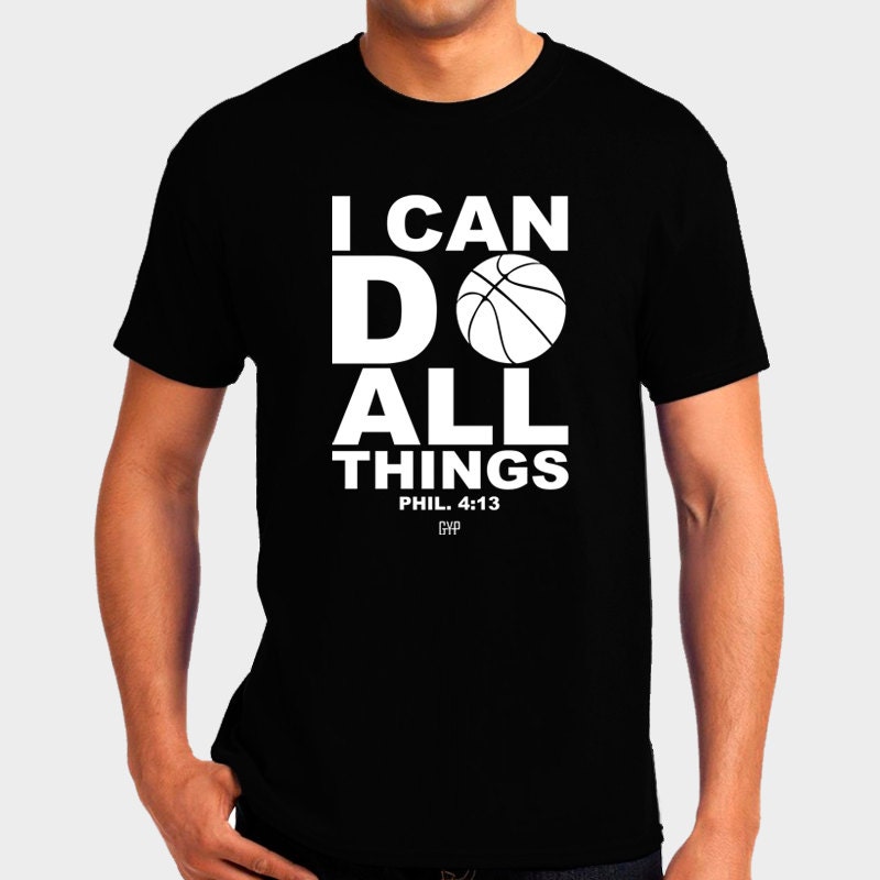 Ich Kann Alles Tun Basketball T-Shirt Bibel Vers Schrift Philipper 413 Christliches - Christliche Bekleidung Religiöses Shirt Ich Kann Alles Tun Basketball T-Shirt Bibel Vers Schrift Philipper 413 Christliches - Christliche Bekleidung Religiöses Shirt von GoYePreach