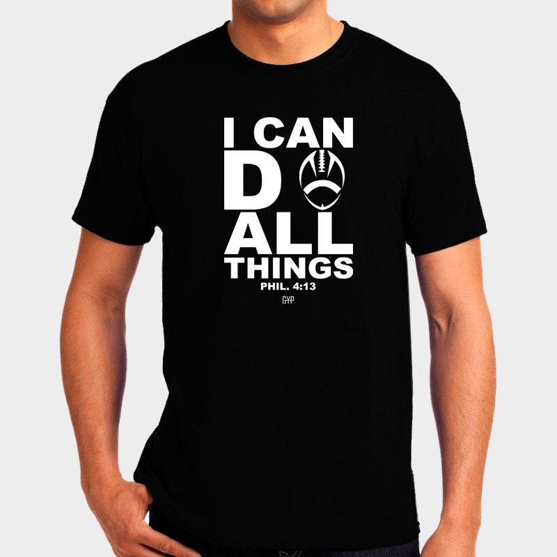 Kann Ich Alle Dinge Fußball-T-Shirt Bibel Vers Schrift Philipper 0413 Christian T-Shirt - Apparel Religiöse Shirt Kann Ich Alle Dinge Fußball-T-Shirt Bibel Vers Schrift Philipper 0413 Christian T-Shirt - Apparel Religiöse Shirt von GoYePreach