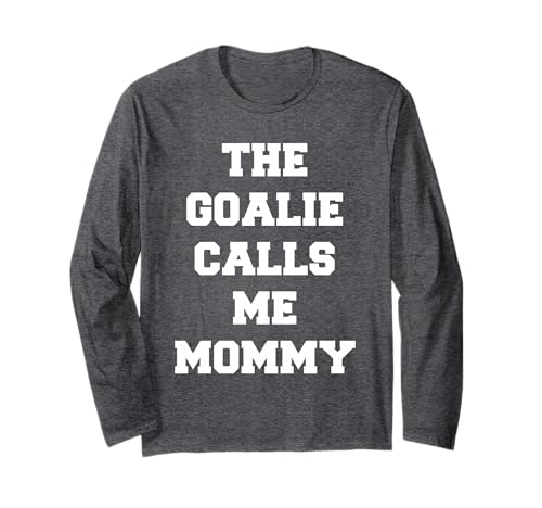Der Torwart nennt Mich Mama Fußball Langarmshirt Der Torwart nennt Mich Mama Fußball Langarmshirt von Goalie Parent Tees