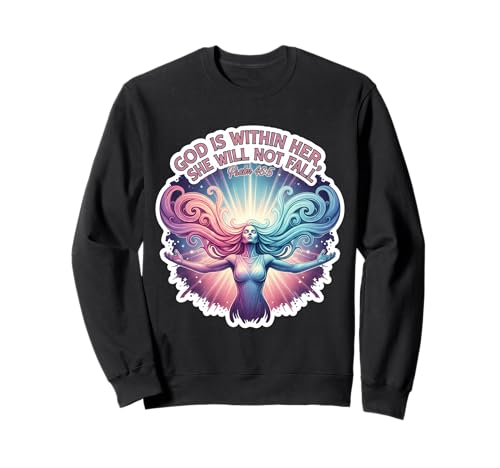 God is Whithin Her She Will Not Fall Christian Bible Damen Sweatshirt God is Whithin Her She Will Not Fall Christian Bible Damen Sweatshirt von God Is Whithin Her She Will Not Fall Products