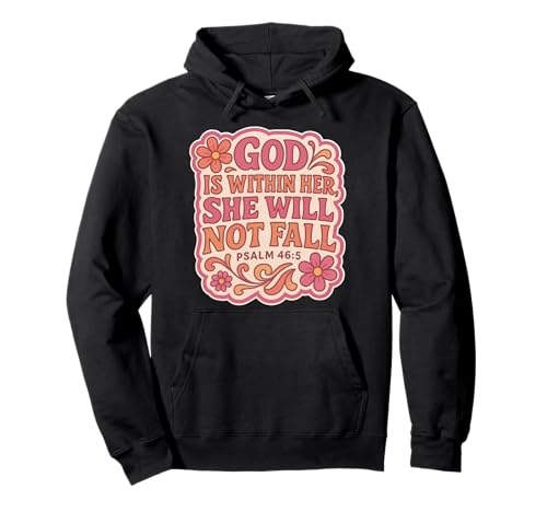 Gott ist in Ihr, sie Wird Nicht Fallen. Christliche Vintage-Frauen Pullover Hoodie Gott ist in Ihr, sie Wird Nicht Fallen. Christliche Vintage-Frauen Pullover Hoodie von God Is Whithin Her Vintage Products