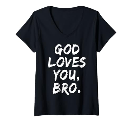 Damen Gott liebt Dich, Bruder, christlicher Gläubiger, Glaube, Religiöse Kirche T-Shirt mit V-Ausschnitt Damen Gott liebt Dich, Bruder, christlicher Gläubiger, Glaube, Religiöse Kirche T-Shirt mit V-Ausschnitt von God Loves You Bro Apparel Co.