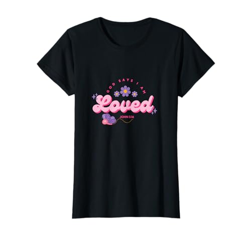 Gott SAGT, ich Bin geliebt, Frauen, Jugendliche und Mädchen T-Shirt Gott SAGT, ich Bin geliebt, Frauen, Jugendliche und Mädchen T-Shirt von God Say's I Am Loved, Christian Faith