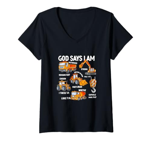 Damen Kids God Says I Am Construction Vehicle Bibelvers Truck T-Shirt mit V-Ausschnitt Damen Kids God Says I Am Construction Vehicle Bibelvers Truck T-Shirt mit V-Ausschnitt von God Says I Am Construction Vehicle Bible Verse