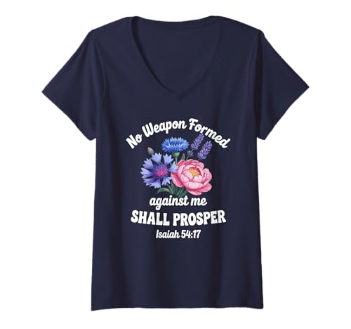 Damen Isaiah 54:17 Vers Frauen Christian Floral T-Shirt mit V-Ausschnitt Damen Isaiah 54:17 Vers Frauen Christian Floral T-Shirt mit V-Ausschnitt von God's Protection Scripture Quote