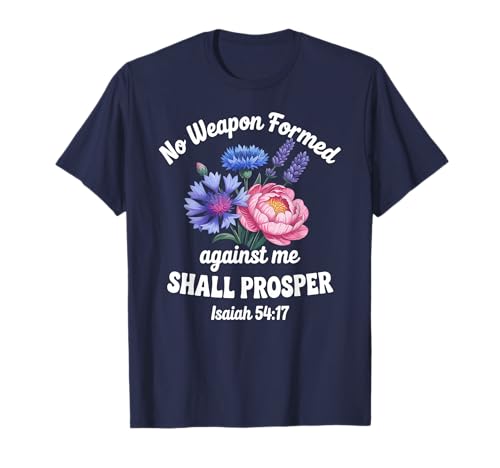 Isaiah 54:17 Vers Frauen Christian Floral T-Shirt Isaiah 54:17 Vers Frauen Christian Floral T-Shirt von God's Protection Scripture Quote