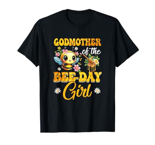 Patentante des Geburtstags Mädchen Biene Familie Geburtstagsfeier T-Shirt Patentante des Geburtstags Mädchen Biene Familie Geburtstagsfeier T-Shirt von Godmother Birthday Girl Family Matching Bee