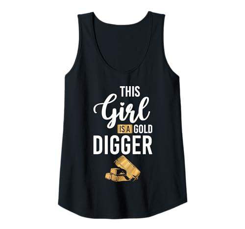 Damen This Girl Is A Gold Digger Gold Mine Worker Tank Top Damen This Girl Is A Gold Digger Gold Mine Worker Tank Top von Gold Minen Arbeiter Design Idee