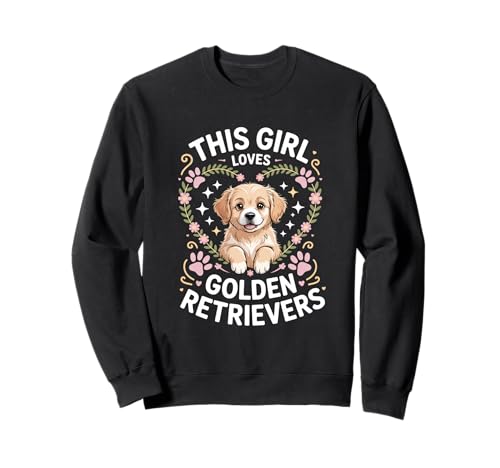 Dieses Mädchen liebt Golden Retriever Girls Golden Retriever Sweatshirt von Golden Retriever Designs for Girls