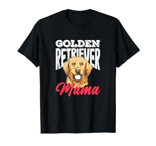Golden Retriever Mama Lustiger Hunde Spruch Design T-Shirt Golden Retriever Mama Lustiger Hunde Spruch Design T-Shirt von Golden Retriever Fun Hundesprüche