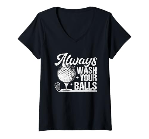 Damen Waschen Sie Immer Ihre Bälle Golf Humor T-Shirt mit V-Ausschnitt Damen Waschen Sie Immer Ihre Bälle Golf Humor T-Shirt mit V-Ausschnitt von Golf Enthusiasts Humor Wit Fun Sports