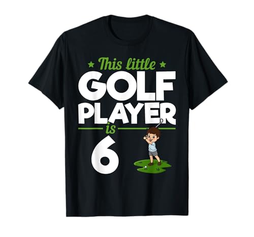 Dieser kleine Golfspieler ist 6 Jahre alt - Golfer Kinder Golf T-Shirt Dieser kleine Golfspieler ist 6 Jahre alt - Golfer Kinder Golf T-Shirt von Golf Player Golfer 6th Birthday Party