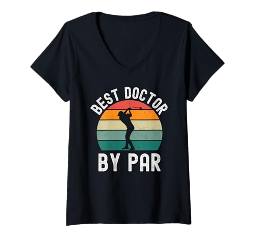 Damen Bester Doktor von Par, lustiger Doktor, Golf-Humor, Retro T-Shirt mit V-Ausschnitt Damen Bester Doktor von Par, lustiger Doktor, Golf-Humor, Retro T-Shirt mit V-Ausschnitt von Golf lover retro sunset Apparel Co.