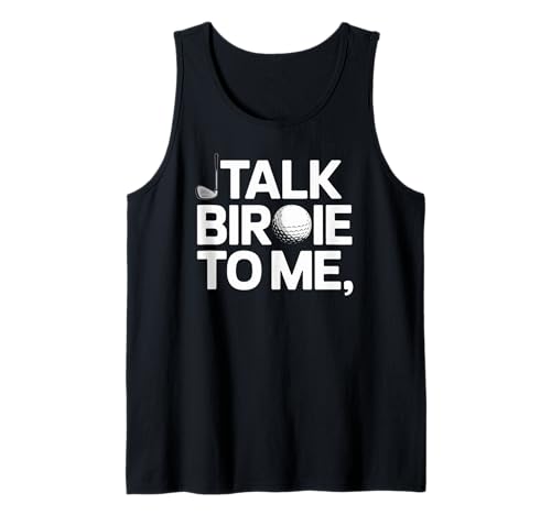 Talk Birdie To Me Lustiger Golfliebhaber Humor Sport Damen Herren Tank Top von Golfer Player Putt Course Game Hobby Friend Dad