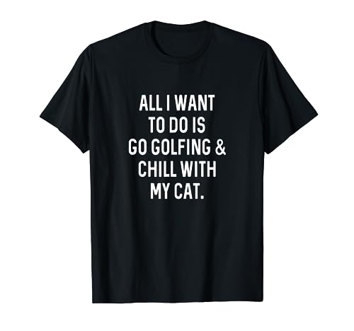 Lustige Golf-Geschenke für Männer Frauen Chill With Cat Golf T-Shirt Lustige Golf-Geschenke für Männer Frauen Chill With Cat Golf T-Shirt von Golfing By Design Tee Company