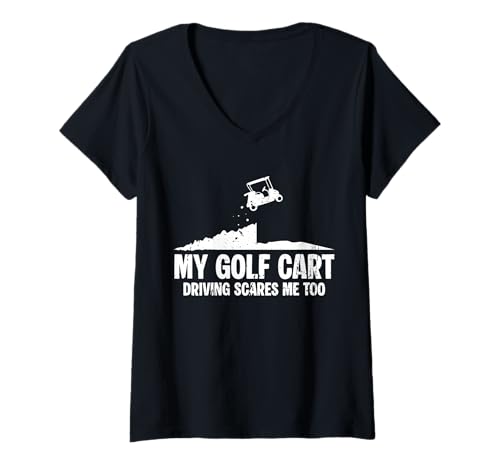 Damen My Golf Cart Driving Scares Me Too T-Shirt mit V-Ausschnitt Damen My Golf Cart Driving Scares Me Too T-Shirt mit V-Ausschnitt von Golfwagen Design Idee Golfer