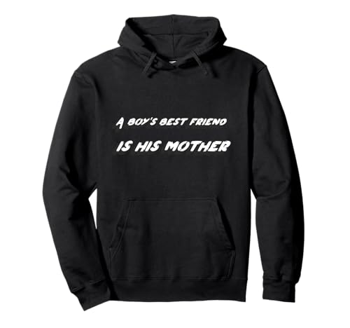 Der Beste Freund eines Jungen ist Seine Mutter | 1960er Jahre Film Pullover Hoodie Der Beste Freund eines Jungen ist Seine Mutter | 1960er Jahre Film Pullover Hoodie von Gone to the movies to watch what's on tv in a book