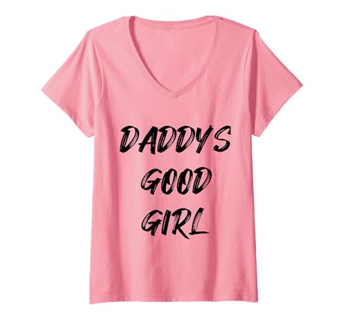 Damen Daddy's Good Girl Zitat T-Shirt mit V-Ausschnitt Damen Daddy's Good Girl Zitat T-Shirt mit V-Ausschnitt von Good Girl Tees