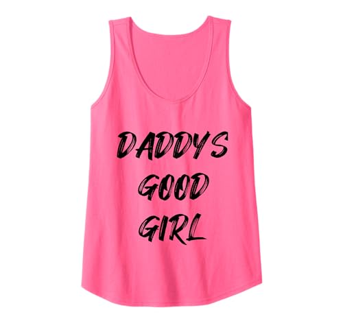 Damen Daddy's Good Girl Zitat Tank Top von Good Girl Tees
