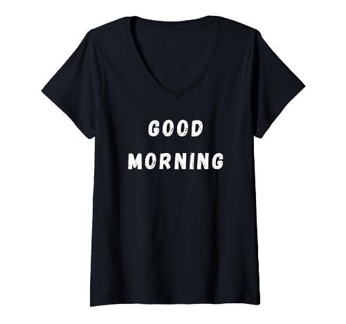 Damen Good Morning T-Shirt mit V-Ausschnitt Damen Good Morning T-Shirt mit V-Ausschnitt von Good Morning Designs