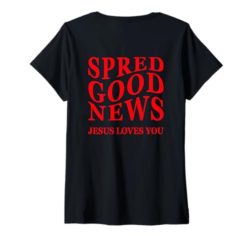 Damen Gute Nachrichten Jesus liebt Dich Inspirierender christlicher Rückenprint T-Shirt mit V-Ausschnitt Damen Gute Nachrichten Jesus liebt Dich Inspirierender christlicher Rückenprint T-Shirt mit V-Ausschnitt von Good News Christian Spread The Love of God Tees