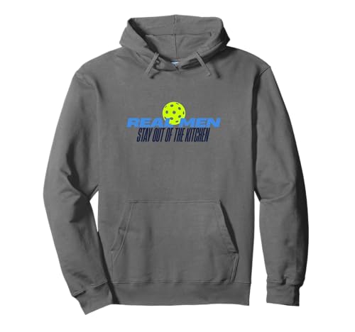 Real Men Stay Out of The Kitchen Lustiges Pickleball-Geschenk Pullover Hoodie Real Men Stay Out of The Kitchen Lustiges Pickleball-Geschenk Pullover Hoodie von Good Sports Tees