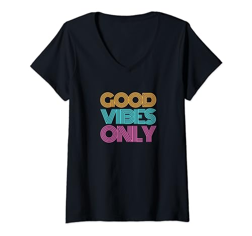 Damen Good Vibes Only T-Shirt mit V-Ausschnitt Damen Good Vibes Only T-Shirt mit V-Ausschnitt von Good Vibes Only Designs Für Alle
