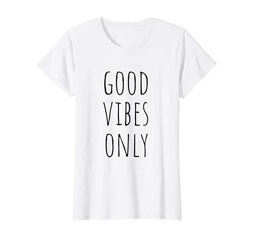 Damen Good Vibes Only – Positives & inspirierendes Zitat T-Shirt Damen Good Vibes Only – Positives & inspirierendes Zitat T-Shirt von Good Vibes Only - Positive Thinking Gifts