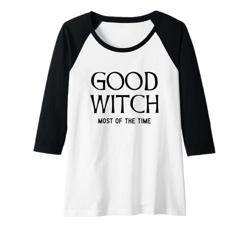 Damen Good Witch - Most of The Time I Beste Freundin Raglan Damen Good Witch - Most of The Time I Beste Freundin Raglan von Good Witch Bad Witch Fashion