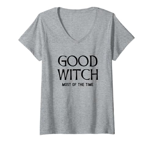 Damen Good Witch - Most of The Time I Beste Freundin T-Shirt mit V-Ausschnitt Damen Good Witch - Most of The Time I Beste Freundin T-Shirt mit V-Ausschnitt von Good Witch Bad Witch Fashion