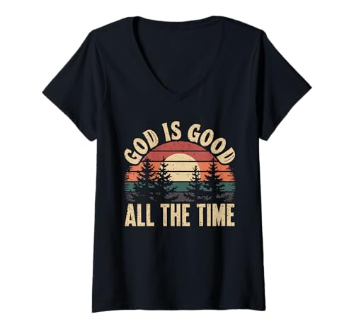 Damen God is Good All The Time Christlicher Bibelvers Jesus Faith T-Shirt mit V-Ausschnitt Damen God is Good All The Time Christlicher Bibelvers Jesus Faith T-Shirt mit V-Ausschnitt von Good is Good Faith and Co