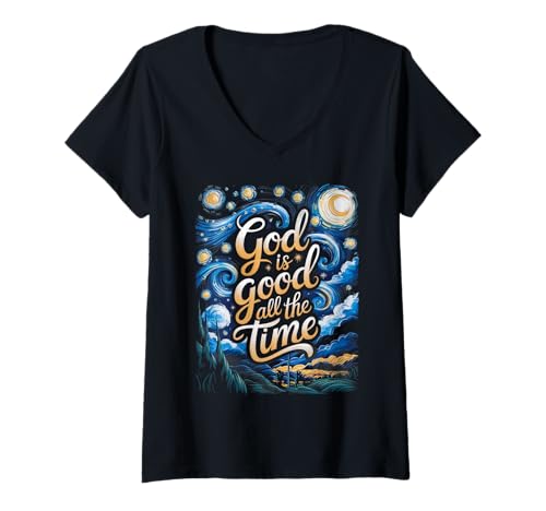 Damen God is Good All The Time Christlicher Bibelvers Jesus Faith T-Shirt mit V-Ausschnitt Damen God is Good All The Time Christlicher Bibelvers Jesus Faith T-Shirt mit V-Ausschnitt von Good is Good Faith and Co